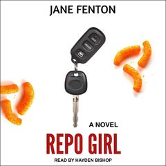 Repo Girl by Jane Fenton audiobook
