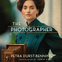 The Photographer by Petra Durst-Benning audiobook