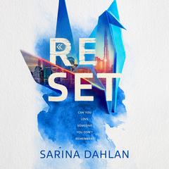 Reset by Sarina Dahlan audiobook