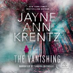 The Vanishing by Jayne Ann Krentz audiobook