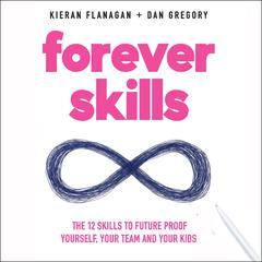 Forever Skills by Kieran Flanagan audiobook