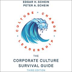 The Corporate Culture Survival Guide by Edgar H. Schein audiobook