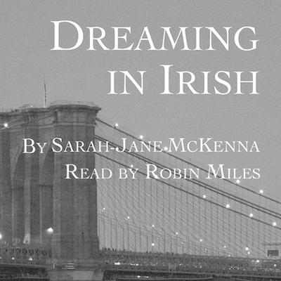 Dreaming in Irish by Sarah-Jane McKenna audiobook
