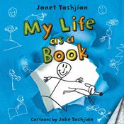 My Life as a Book by  Janet Tashjian audiobook