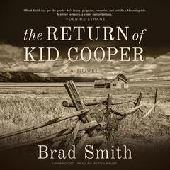 The Return of Kid Cooper by Brad Smith audiobook