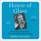 House of Glass by  Hadley Freeman audiobook