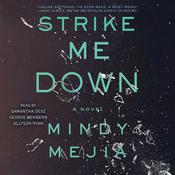 Strike Me Down by  Mindy Mejia audiobook