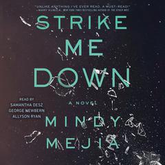 Strike Me Down by Mindy Mejia audiobook