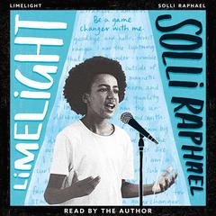 Limelight by Solli Raphael audiobook