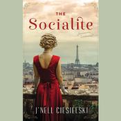 The Socialite by  J’nell Ciesielski audiobook