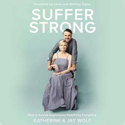 Suffer Strong by Katherine Wolf audiobook