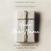 Your New Name by  Esther Fleece Allen audiobook