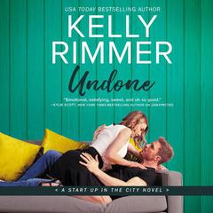 Undone by Kelly Rimmer audiobook