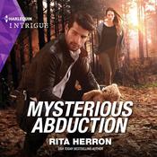Mysterious Abduction by  Rita Herron audiobook