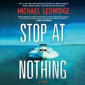 Stop at Nothing by  Michael Ledwidge audiobook
