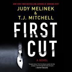First Cut by Judy Melinek audiobook
