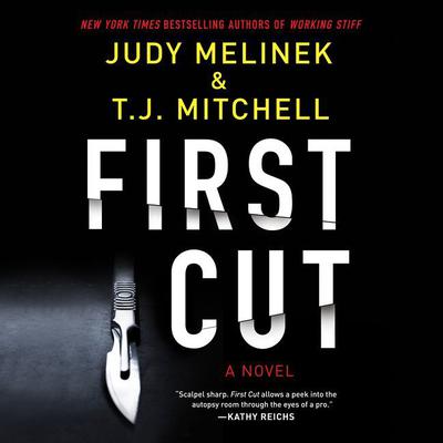 First Cut by Judy Melinek audiobook