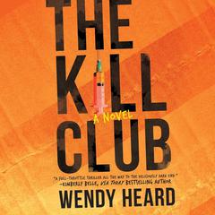 The Kill Club by Wendy Heard audiobook