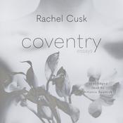 Coventry by  Rachel Cusk audiobook
