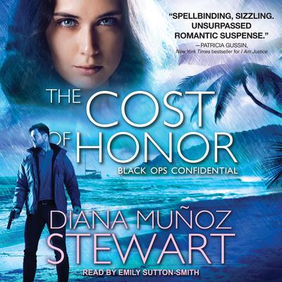 The Cost of Honor by Diana Muñoz Stewart audiobook