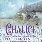Chalice by  Robin McKinley audiobook