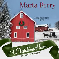A Christmas Home by Marta Perry audiobook