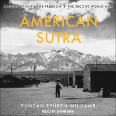 American Sutra by Duncan Ryuken Williams audiobook