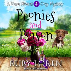 Peonies and Poison by Ruby Loren audiobook