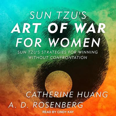 Sun Tzu's Art of War for Women by Catherine Huang audiobook