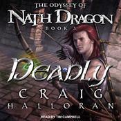Deadly by  Craig Halloran audiobook