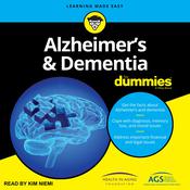 Alzheimer’s and Dementia for Dummies by  Consumer Dummies audiobook