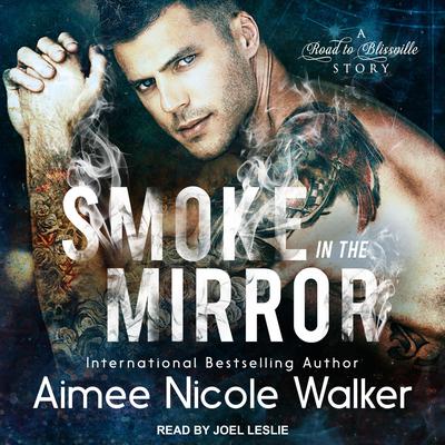 Smoke in the Mirror by Aimee Nicole Walker audiobook