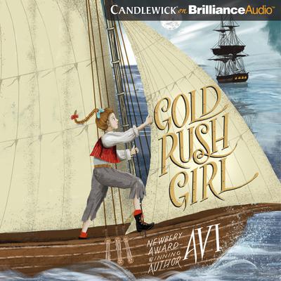 Gold Rush Girl by Avi audiobook