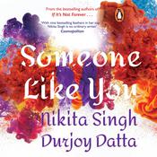 Someone Like You by  Nikita Singh audiobook