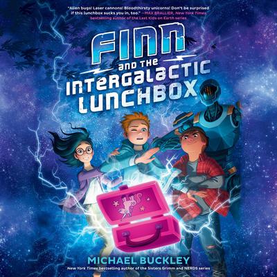 Finn and the Intergalactic Lunchbox by Michael Buckley audiobook
