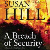 A Breach of Security by  Susan Hill audiobook