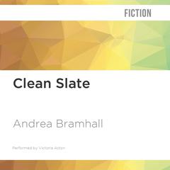 Clean Slate by Andrea Bramhall audiobook