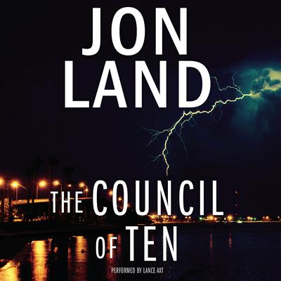 The Council of Ten by Jon Land audiobook