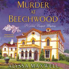 Murder at Beechwood by Alyssa Maxwell audiobook