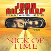 Nick of Time by  John Gilstrap audiobook