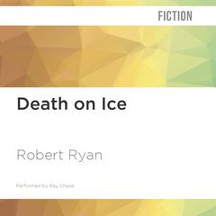 Death on the Ice by Robert Ryan audiobook