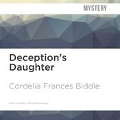 Deception's Daughter by  Cordelia Frances Biddle audiobook