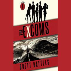 The Excoms by Brett Battles audiobook