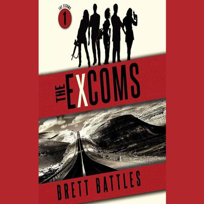 The Excoms by Brett Battles audiobook