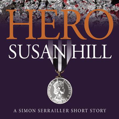 Hero by Susan Hill audiobook