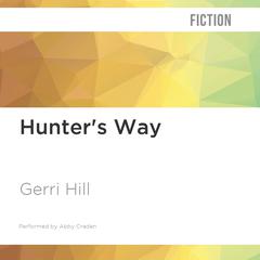 Hunter's Way by Gerri Hill audiobook