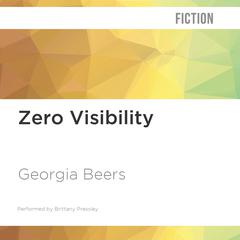 Zero Visibility by Georgia Beers audiobook