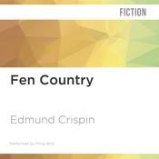 Fen Country by  Edmund Crispin audiobook