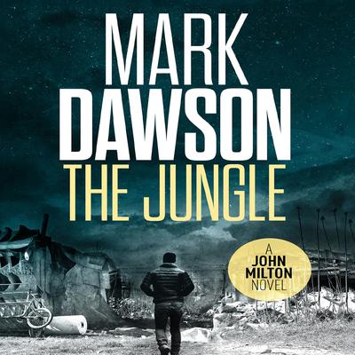 The Jungle by Mark Dawson audiobook