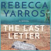 The Last Letter by  Rebecca Yarros audiobook
